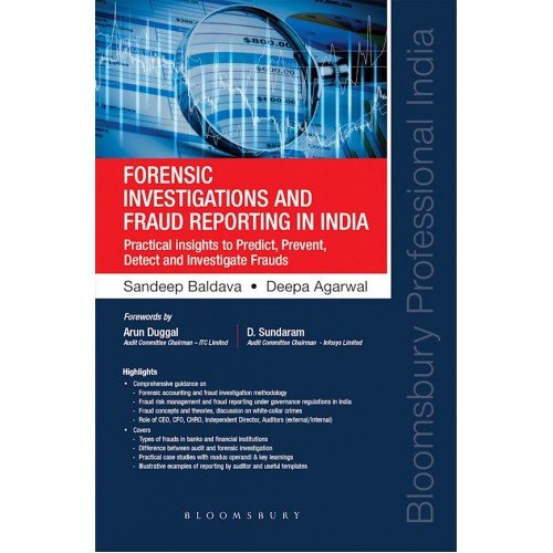 Bloomsbury's Forensic Investigations and Fraud Reporting in India by Sandeep Baldava, Deepa Agarwal